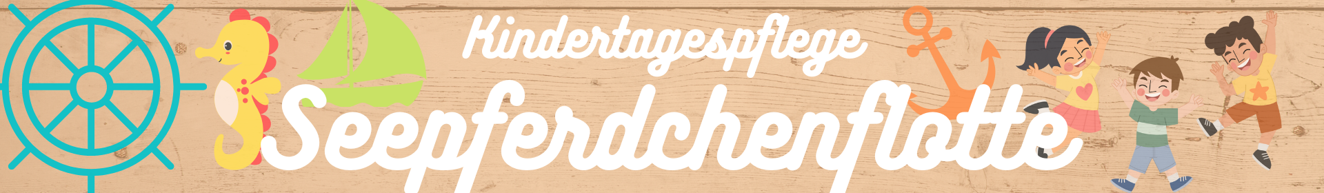 Kindertagespflege Seepferdchenflotte